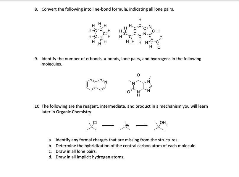 Solved 8. Convert the following into line-bond formula, | Chegg.com