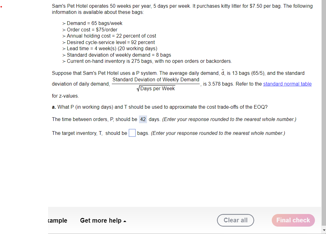 Solved Sam's Pet Hotel operates 50 weeks per year, 5 days