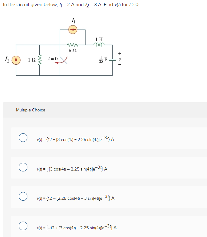 Solved In the circuit given below, 11=2 A and /2=3 A. Find | Chegg.com