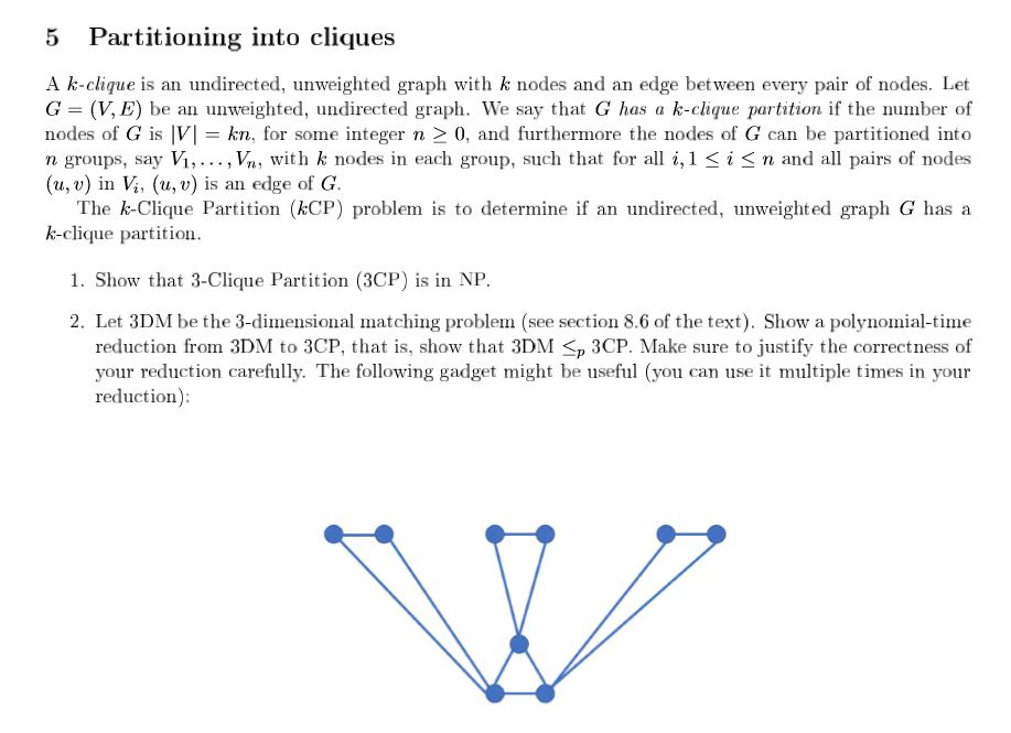Solved A k-clique is an undirected, unweighted graph with k | Chegg.com