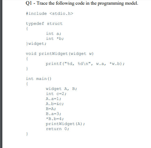 Solved Q1 - Trace the following code in the programming | Chegg.com