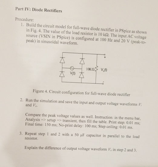 Solved Part IV Diode Rectifiers Procedure 1. Build the
