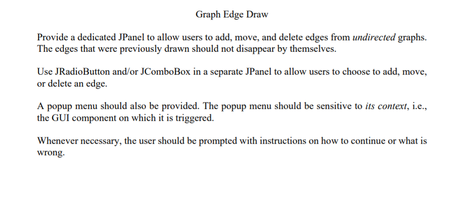 Solved Graph Edge Draw Provide a dedicated JPanel to allow | Chegg.com