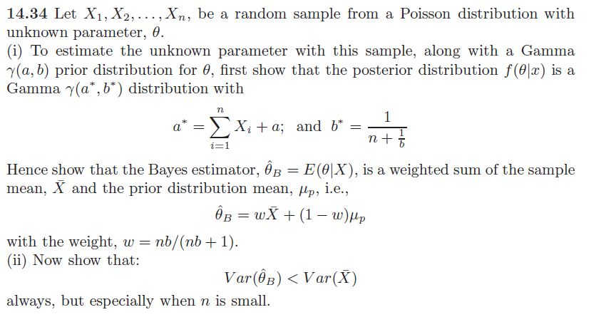 Solved 14.34 Let X1, X2, ..., Xn, be a random sample from a | Chegg.com