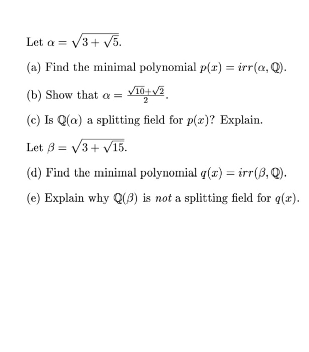 Solved Let α V3 V5. (a) Find the minimal polynomial p(x) | Chegg.com