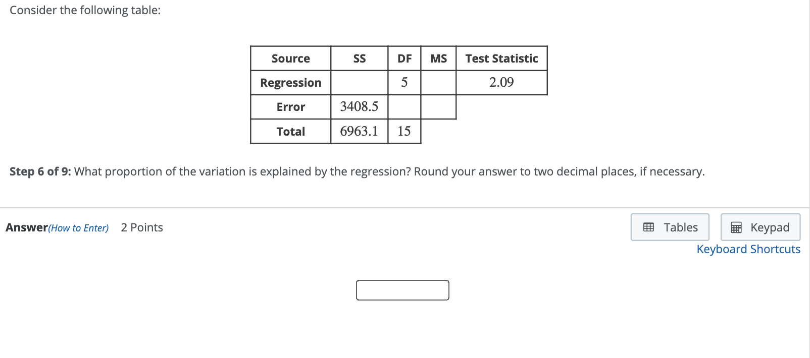 Solved Consider the following table: Source SS DF MS Test | Chegg.com