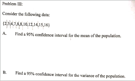 Solved Problem III: Consider the following data: | Chegg.com