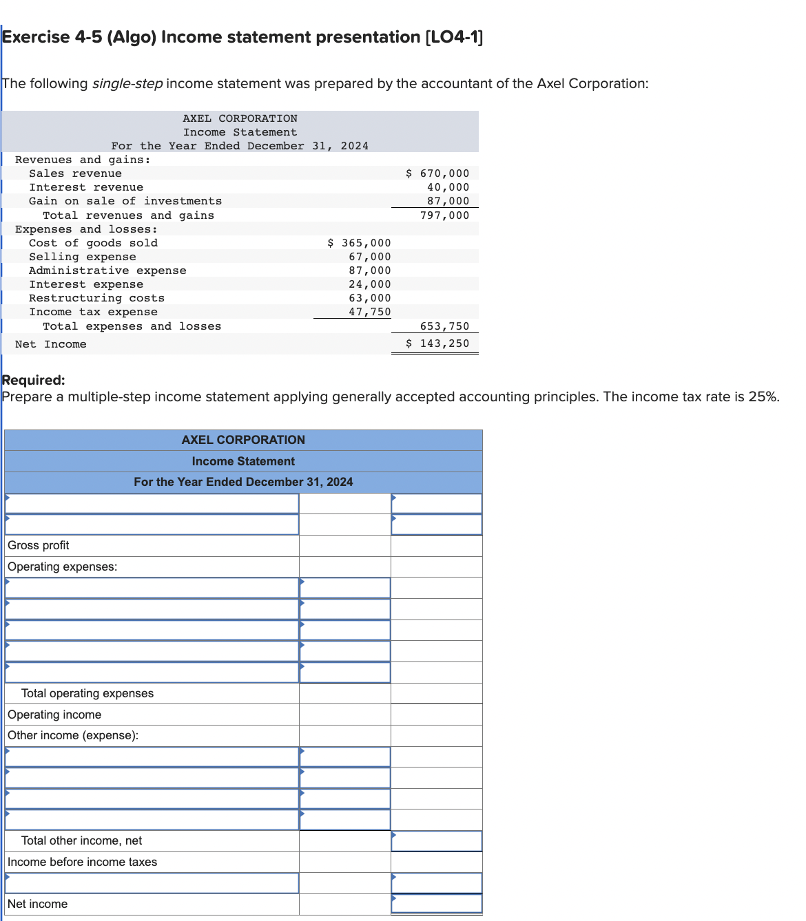 Solved Exercise 4-5 (Algo) Income statement presentation | Chegg.com