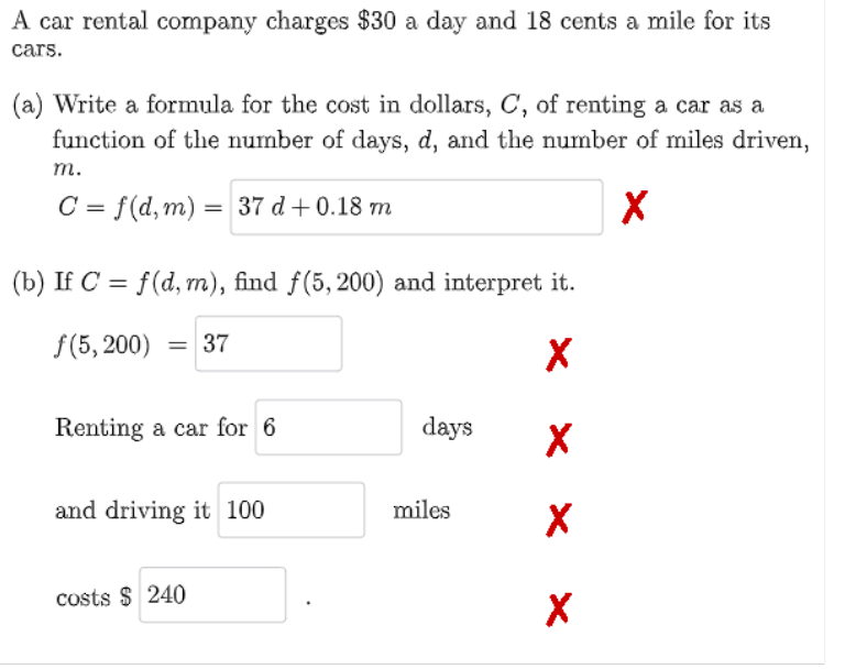Solved A car rental company charges 30 ﻿a day and 18 ﻿cents