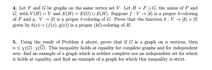 4 Let F And G Be Graphs On The Same Vertex Set V Chegg Com
