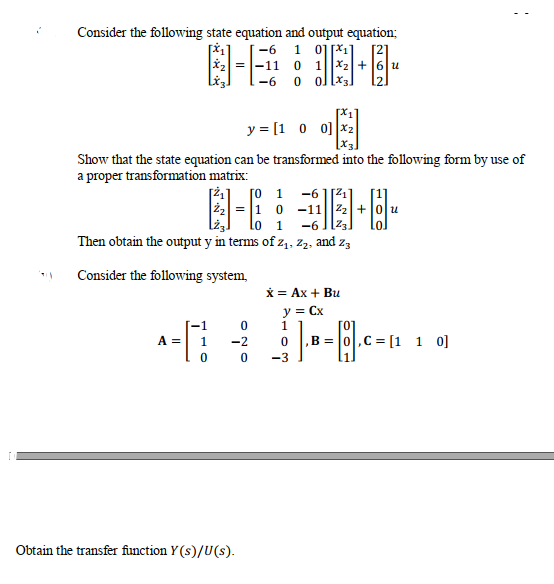 Solved -6 Consider the following state equation and output | Chegg.com