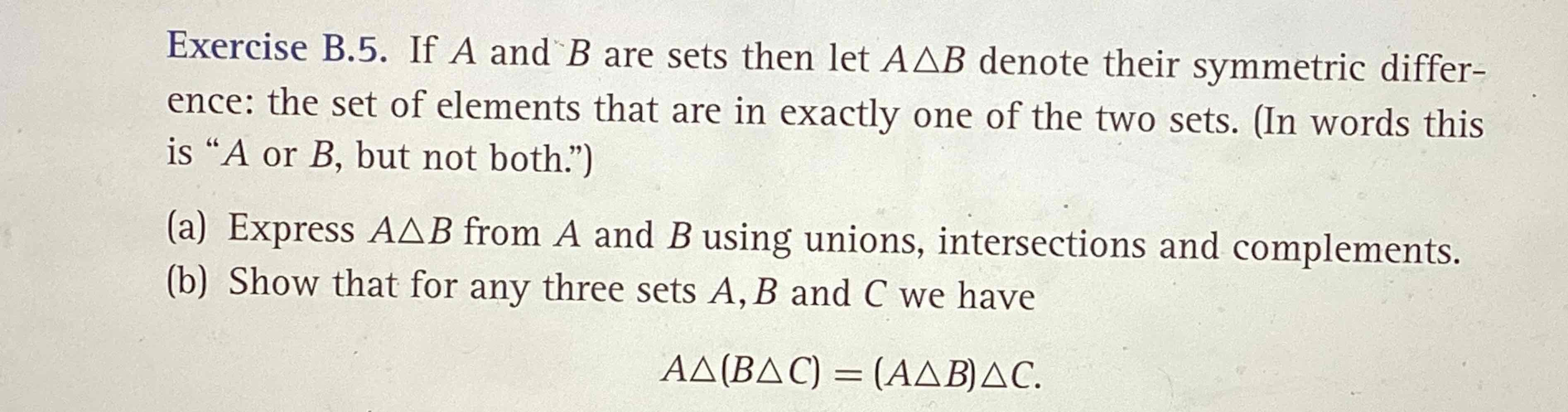 Solved Exercise B.5. ﻿If A And B ﻿are Sets Then Let A???B | Chegg.com