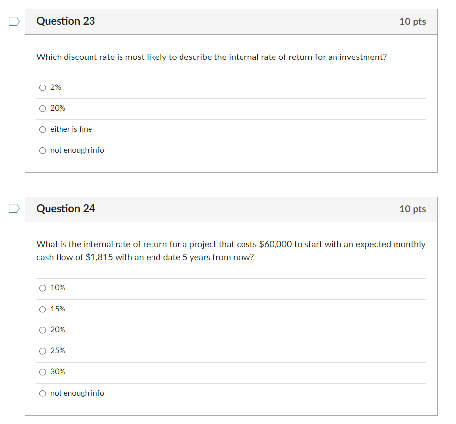 Solved Question 23 10 pts Which discount rate is most likely | Chegg.com