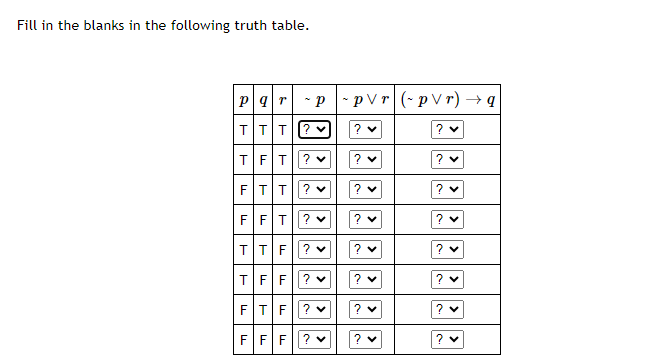 Solved Propositional Logic - ﻿Fill In The Blanks In The | Chegg.com