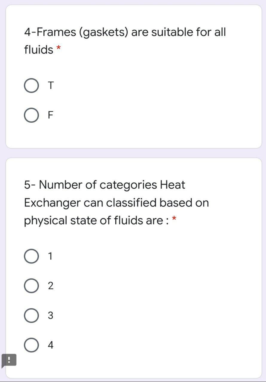 Solved 4-Frames (gaskets) are suitable for all fluids * T F | Chegg.com