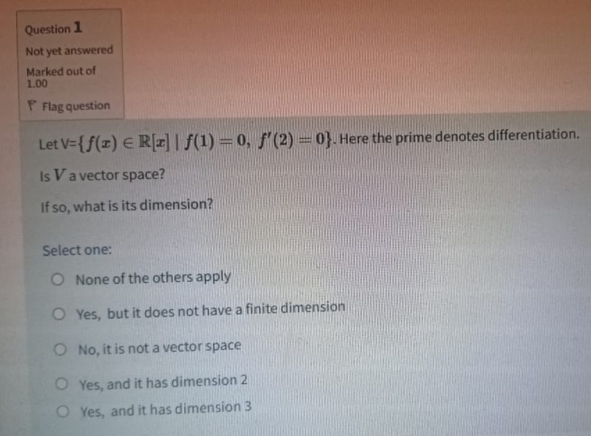 Solved Question 1 Not yet answered Marked out of 1.00 P Flag | Chegg.com