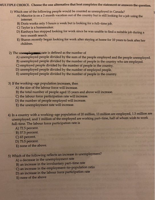 Solved MULTIPLE CHOICE. Choose The One Alternative That Best | Chegg.com