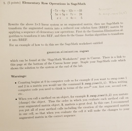 Solved 5. (5 points) Elementary Row Operations in Sage Math | Chegg.com
