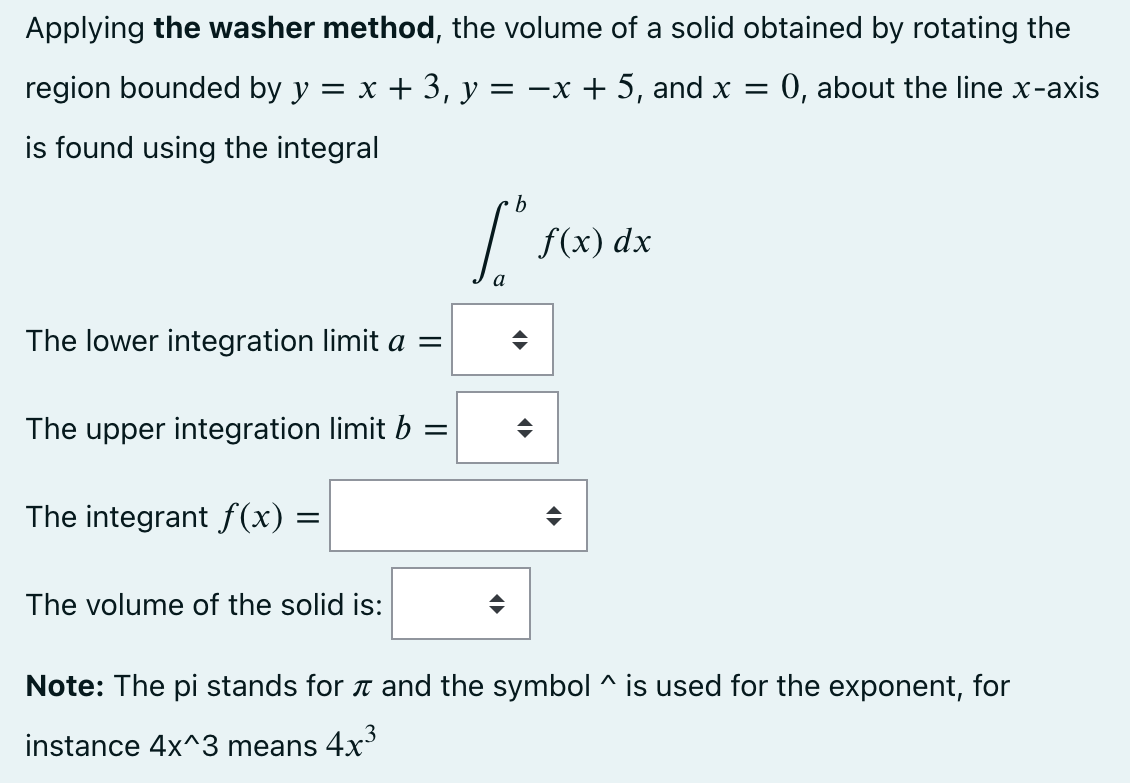 Solved Applying the washer method, the volume of a solid | Chegg.com