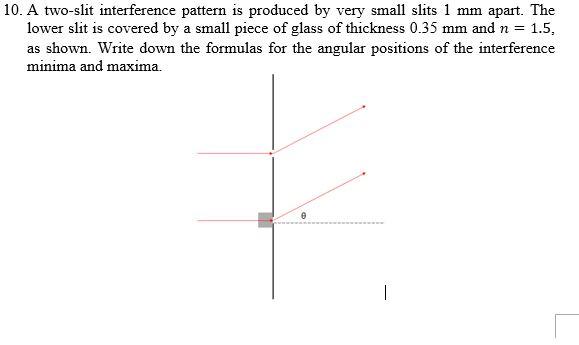 Solved A two-slit interference pattern is produced by very | Chegg.com