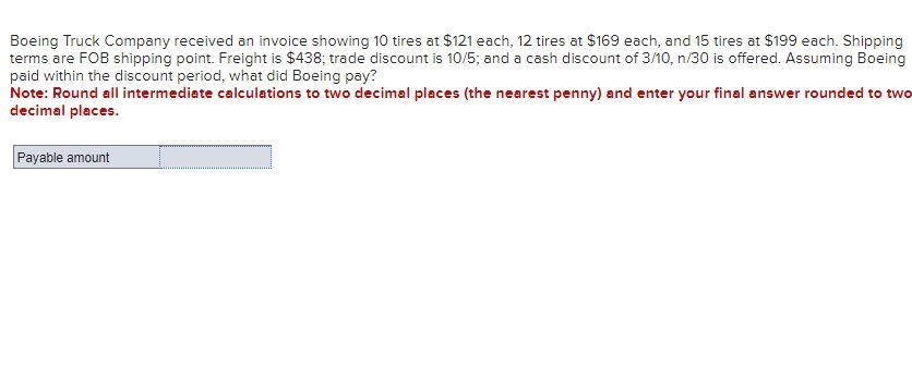 Solved Boeing Truck Company received an invoice showing 10 | Chegg.com