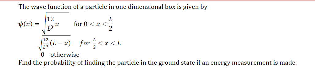 Solved The wave function of a particle in one dimensional | Chegg.com