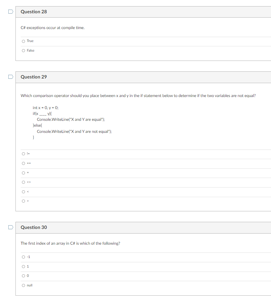 Solved Question 28 C# exceptions occur at compile time. O | Chegg.com