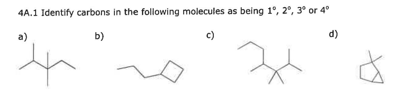 Solved 4A.1 Identify carbons in the following molecules as | Chegg.com