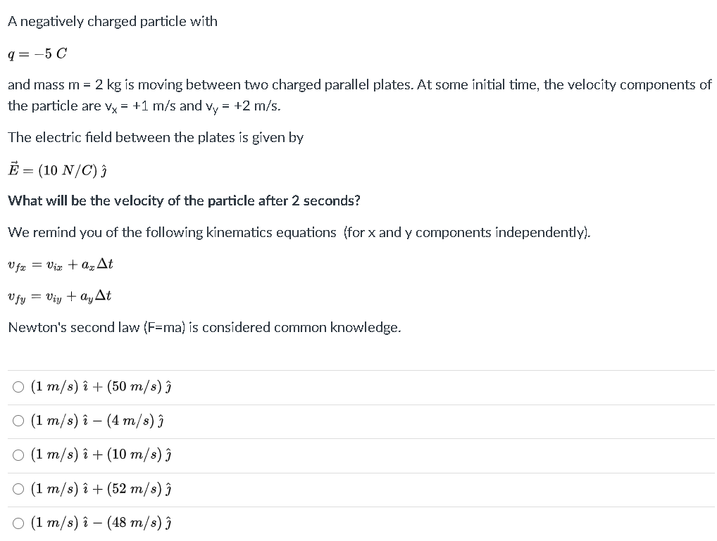 Solved A Negatively Charged Particle With Q 5 C And Mass Chegg Com