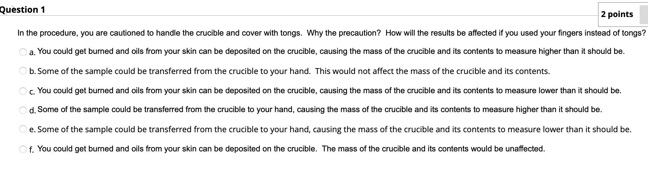 Solved In the procedure, you are cautioned to handle the