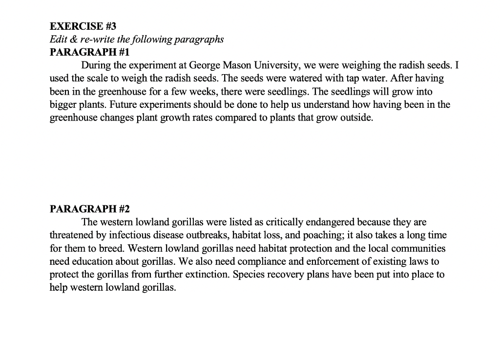 EXERCISE #3 Edit & re-write the following paragraphs | Chegg.com