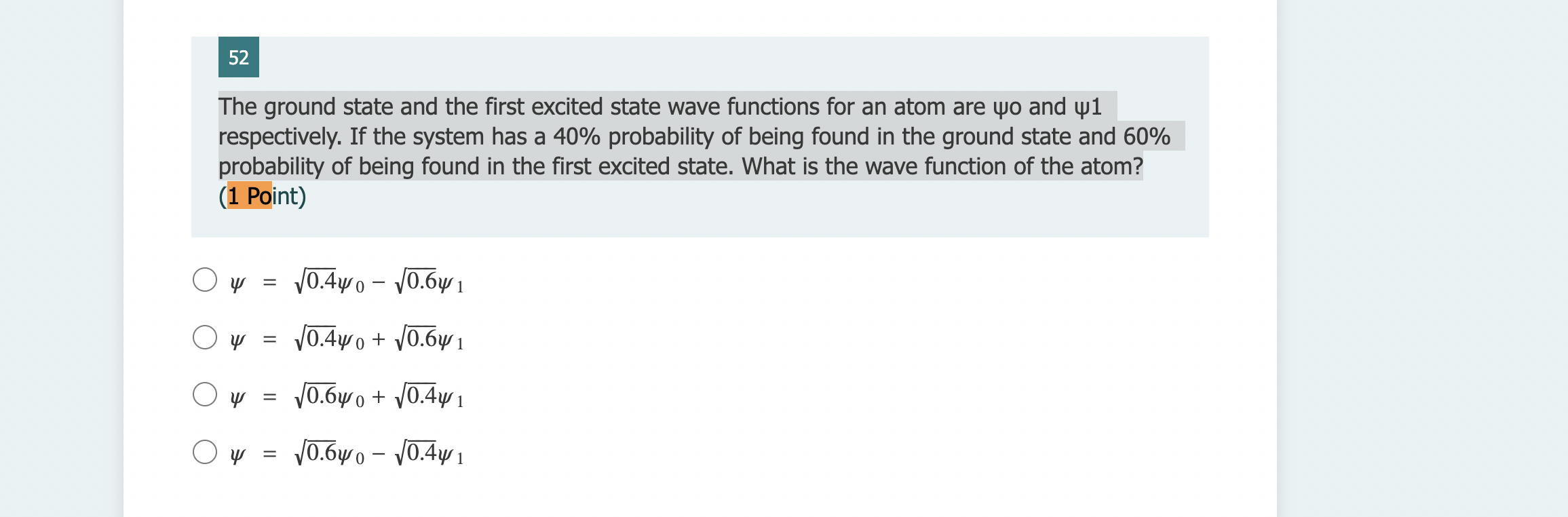 Solved 52 The ground state and the first excited state wave | Chegg.com