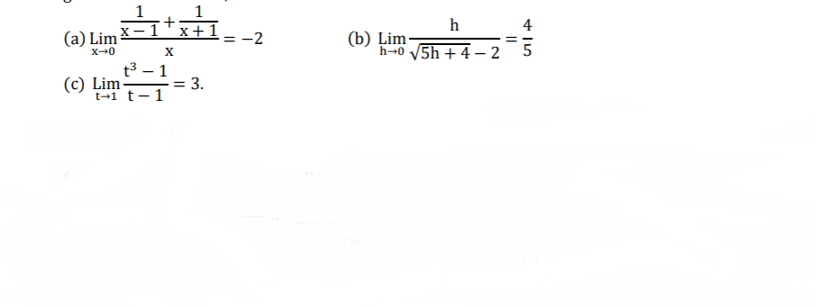 Solved h 4 (b) Lim h-05h +4-25 5 = (a) Lim +1 = -2 X-0 X t3 | Chegg.com