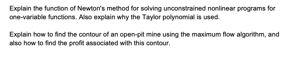 Solved Explain the function of Newton's method for solving | Chegg.com