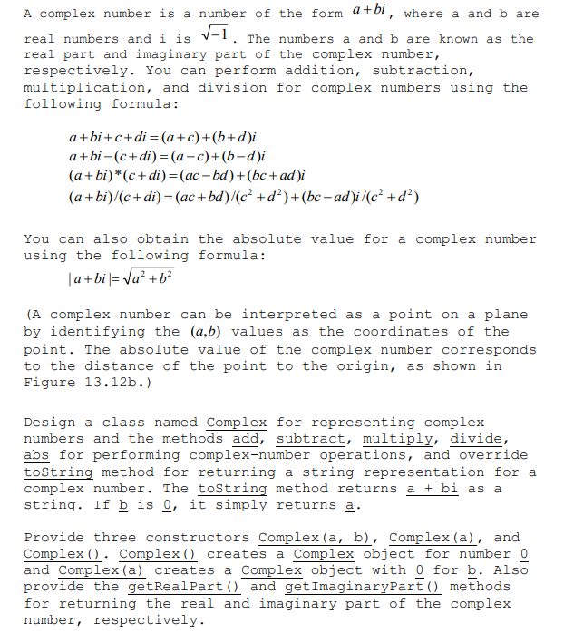 Solved A complex number is a number of the form a+ real | Chegg.com