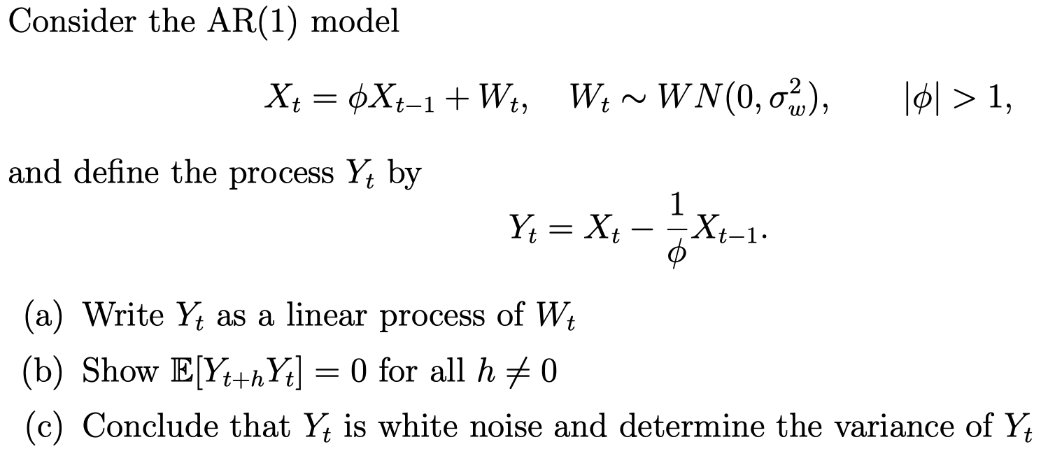 Solved Consider the AR(1) model | Chegg.com