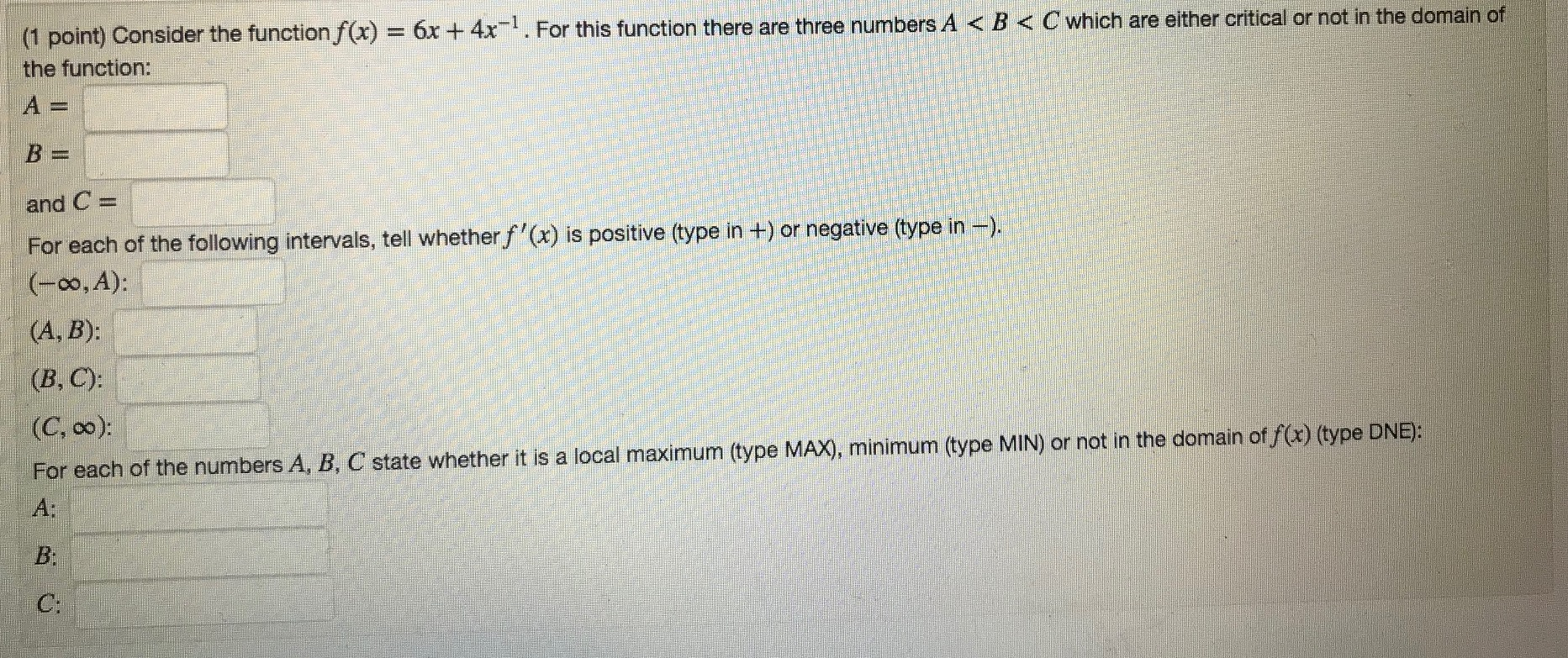 Solved (1 point) Consider the function f(x) = 6x -+4x1. For | Chegg.com