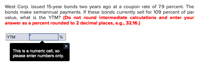 West Corp Issued 15 Year Bonds Two Years Ago At A Chegg 