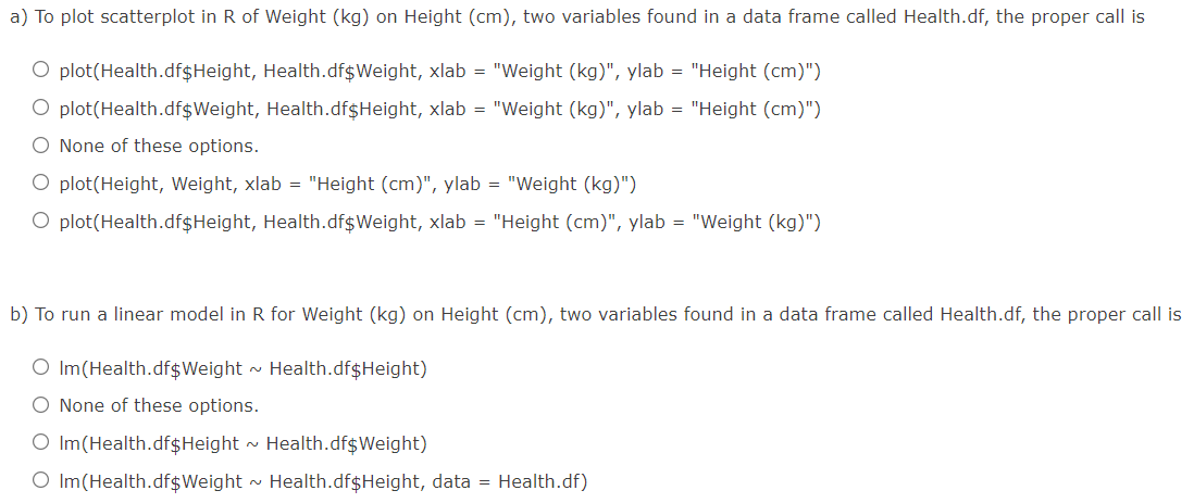 Solved a) To plot scatterplot in R of Weight (kg) on Height | Chegg.com
