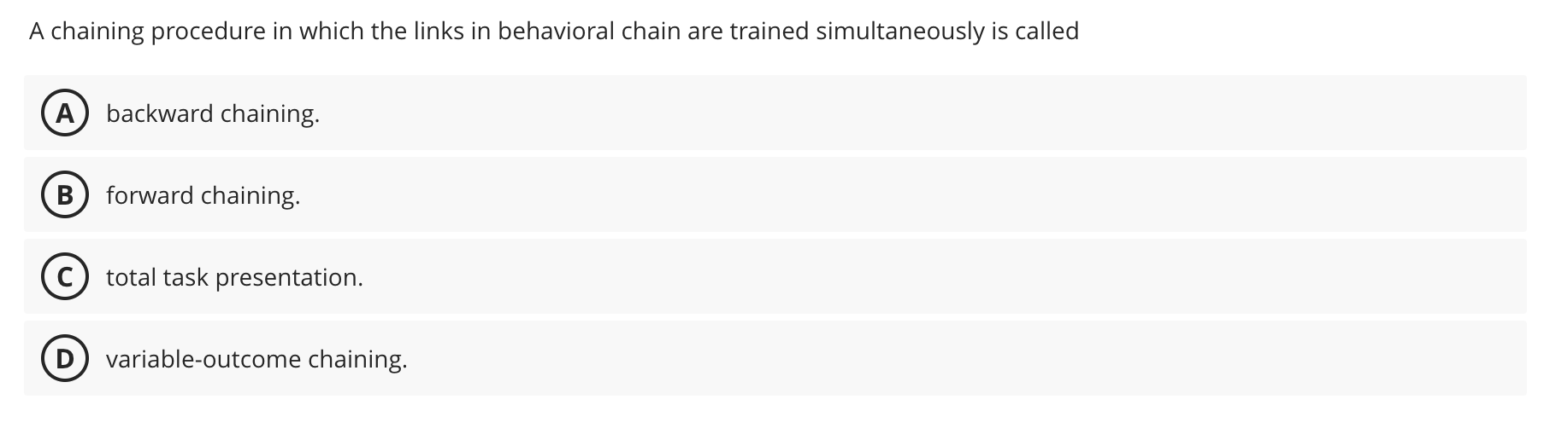 what is the total task presentation chaining method