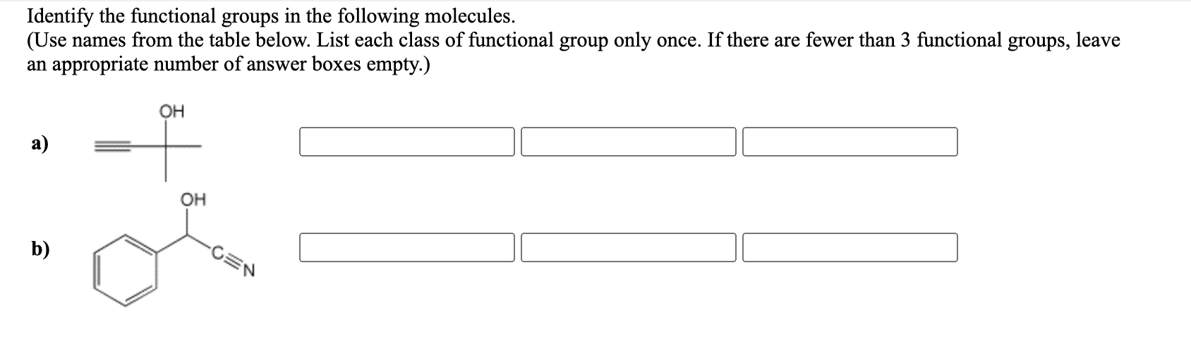 Solved Identify The Functional Groups In The Following