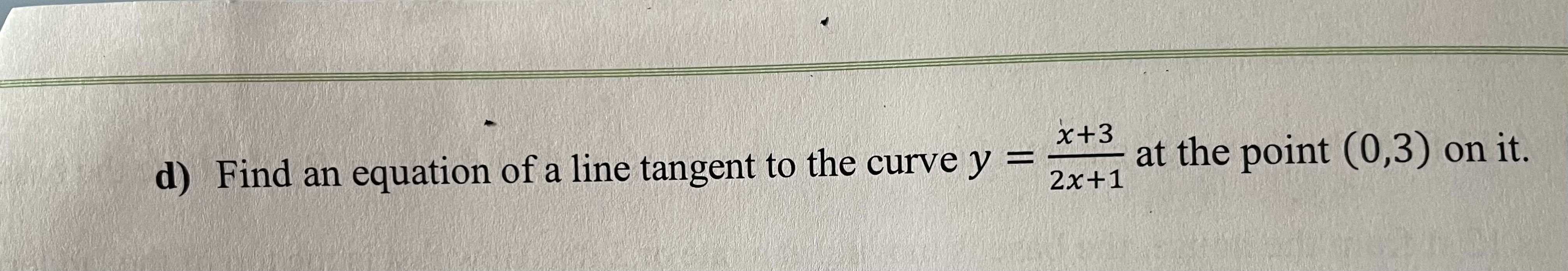 solved-d-find-an-equation-of-a-line-tangent-to-the-curve-chegg