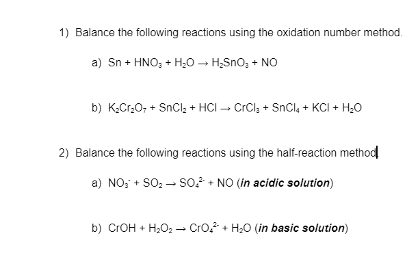 Solved 1) Balance the following reactions using the | Chegg.com