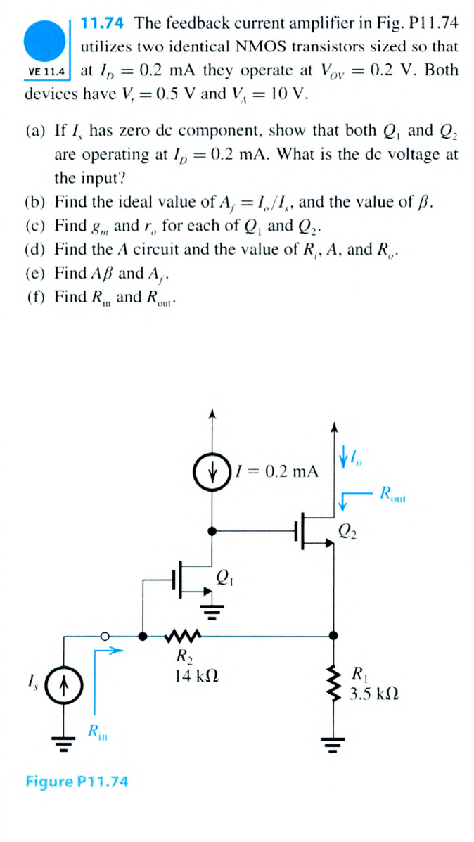 Solved 11.74 The feedback current amplifier in Fig. P11.74 | Chegg.com