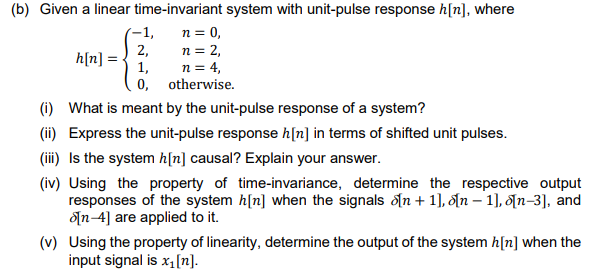 Solved B) Given A Linear Time-invariant System With | Chegg.com