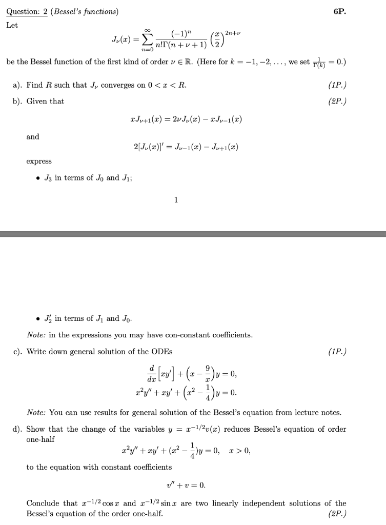 Solved 6p Question 2 Bessel S Functions Let 1 Jy X Chegg Com