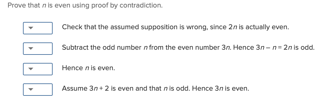 Solved Prove That N Is Even Using Proof By Contradiction. 