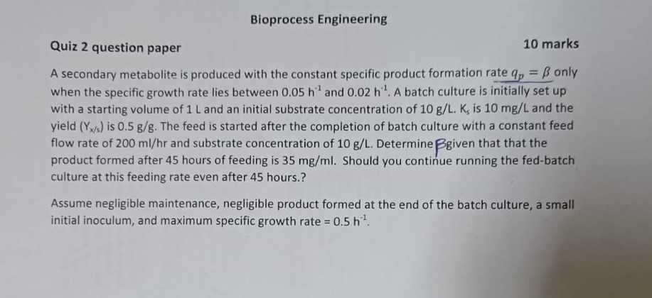 Solved Bioprocess EngineeringQuiz 2 ﻿question paperA | Chegg.com