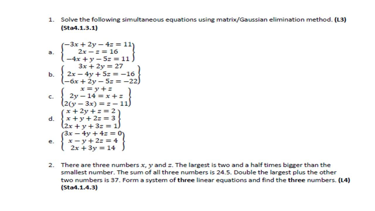 Solved 1 Solve The Following Simultaneous Equations Using Chegg Com