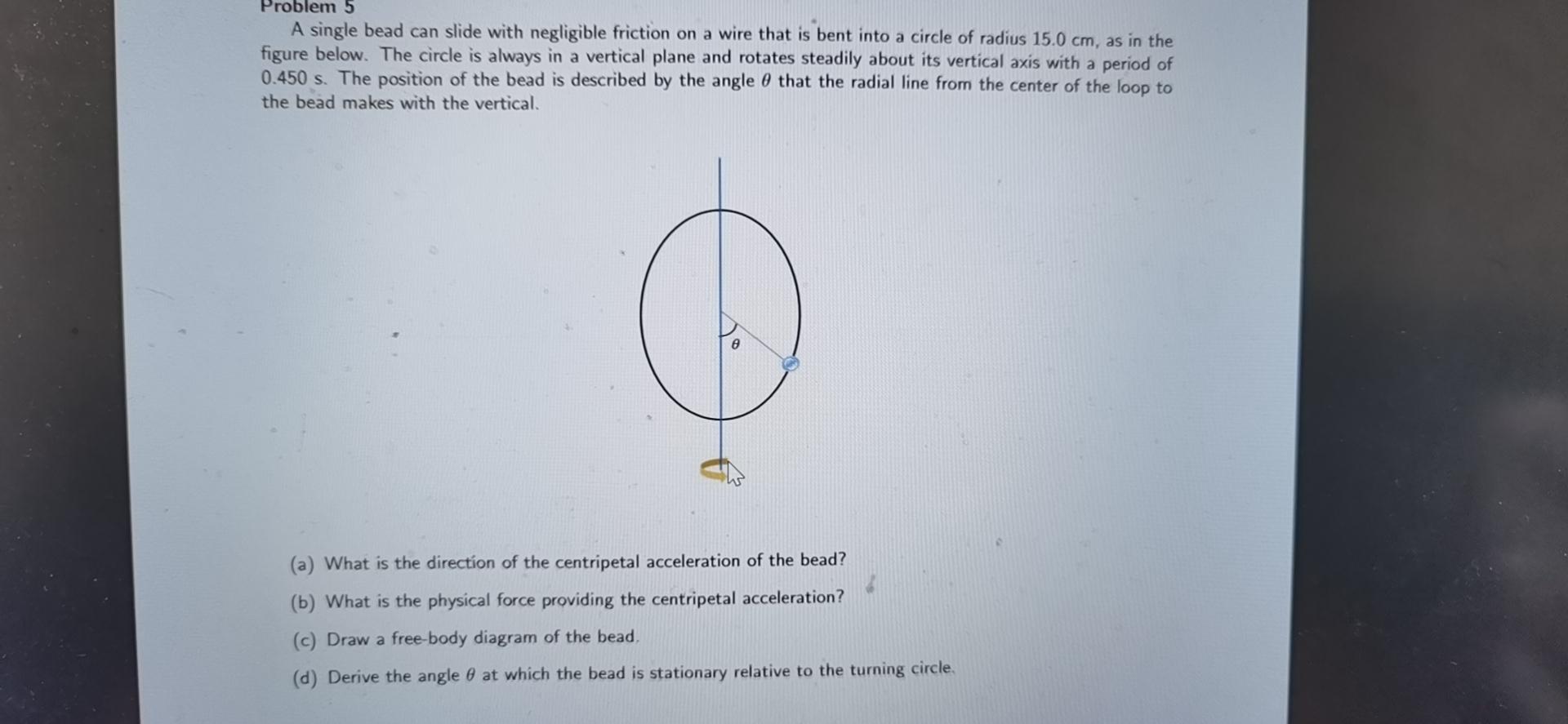 Solved Problem 5 A single bead can slide with negligible | Chegg.com